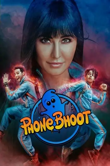 Phone Bhoot 2022 Bollywood Hindi Movie HD