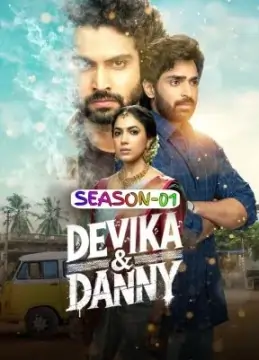 Devika And Danny S01 2025 Hindi Full Web Series HD