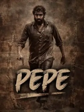 Pepe 2024 Hindi + Kannada South Movie HD Pepe 2024 Hindi + Kannada South Movie HD